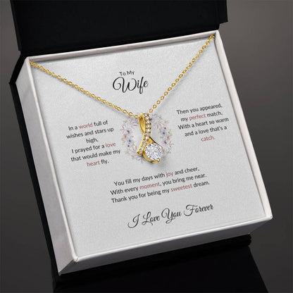 To My Wife, The Woman I Prayed For | Alluring Beauty Necklace Gift for Wife