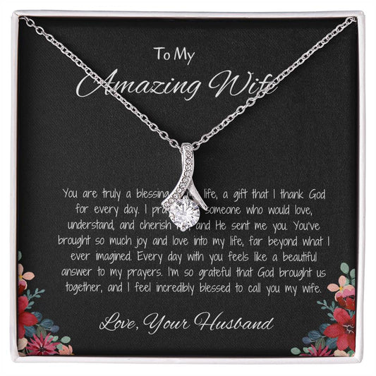 To My Amazing Wife - Treasured Beauty Necklace Gift