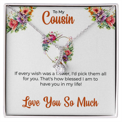 Cousin Necklace | To My Cousin My Best Friend - Alluring Beauty Necklace | Cousin Friendship Necklace