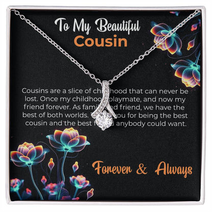 Cousin Necklace | To My Beautiful Cousin - Alluring Beauty Necklace | Cousin Friendship Necklace