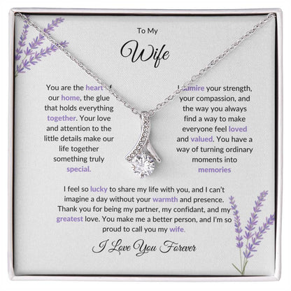 To My Wife, The Heart of Our Home | Graceful Alluring Beauty Necklace Gift for Wife