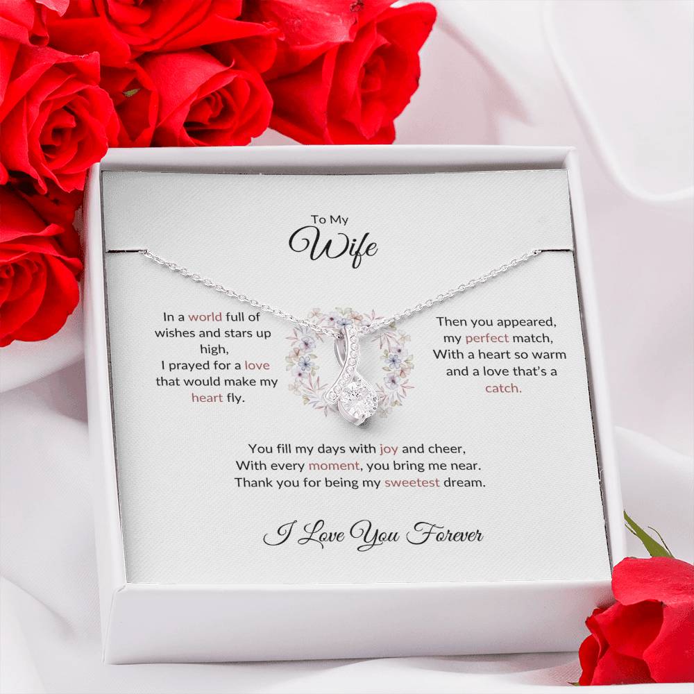To My Wife, The Woman I Prayed For | Alluring Beauty Necklace Gift for Wife