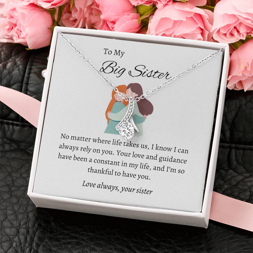 To My Incredible Big Sister – Alluring Beauty Necklace |
