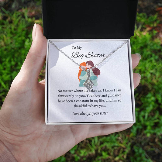To My Incredible Big Sister – Alluring Beauty Necklace |