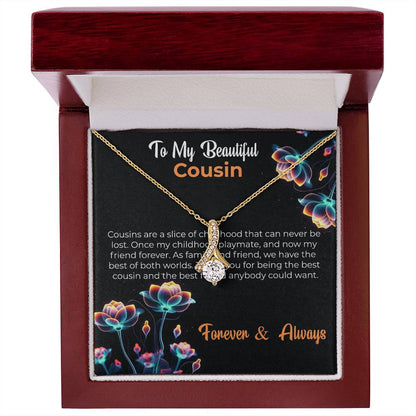 Cousin Necklace | To My Beautiful Cousin - Alluring Beauty Necklace | Cousin Friendship Necklace