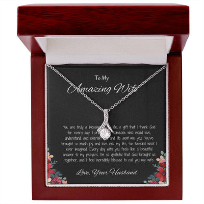 To My Amazing Wife - Treasured Beauty Necklace Gift