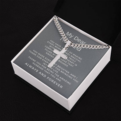 To My Husband | Stylish Cuban Link Chain with Engraved Artisan Cross Necklace Gift for Him