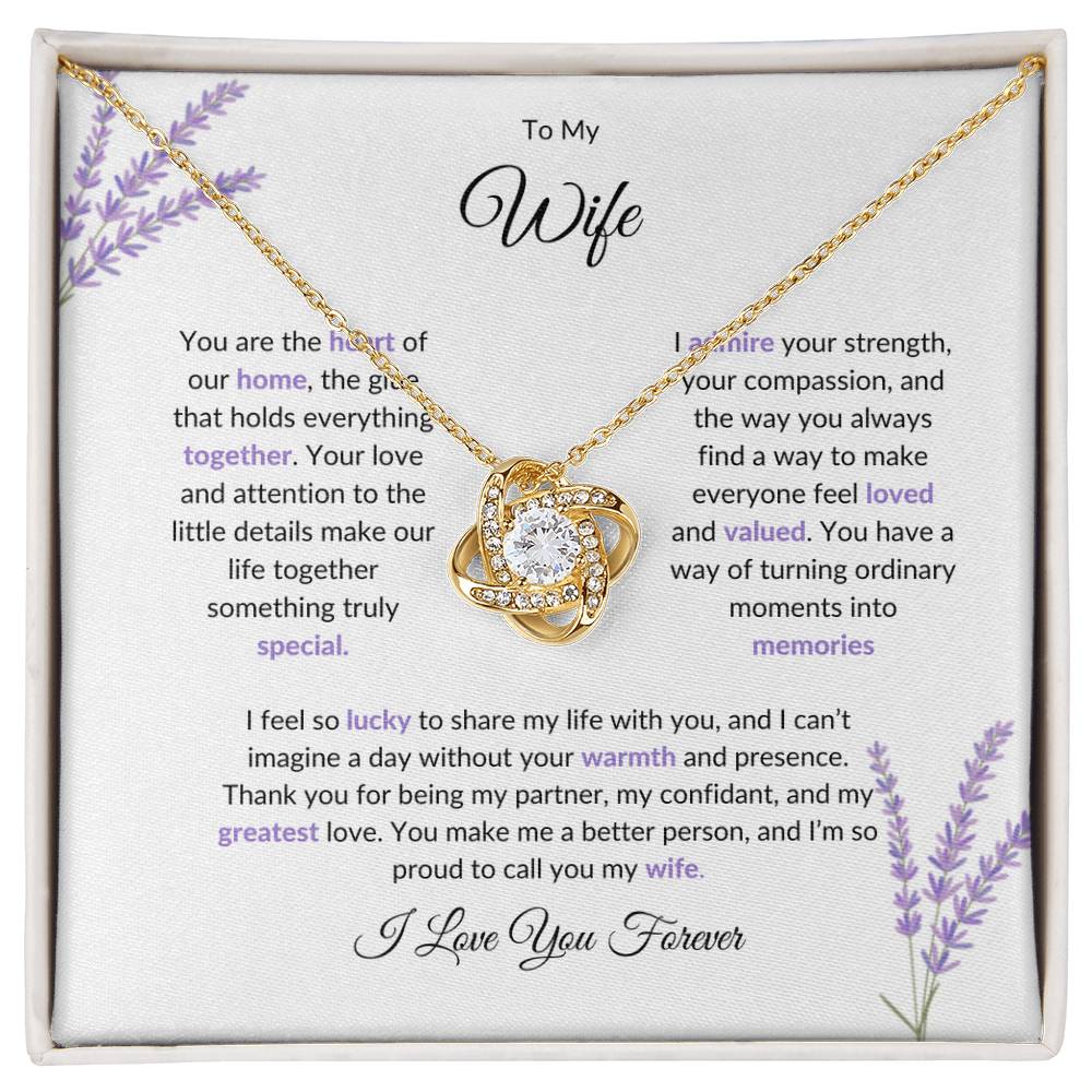 To My Wife, The Heart of Our Home | Love Knot Necklace Gift for Wife