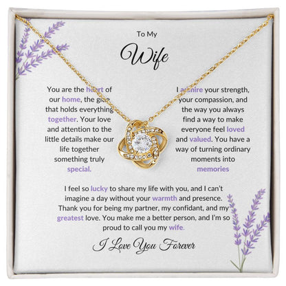 To My Wife, The Heart of Our Home | Love Knot Necklace Gift for Wife