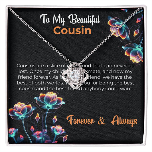 Cousin Necklace | To My Beautiful Cousin - Love Knot Necklace | Cousin Friendship Necklace