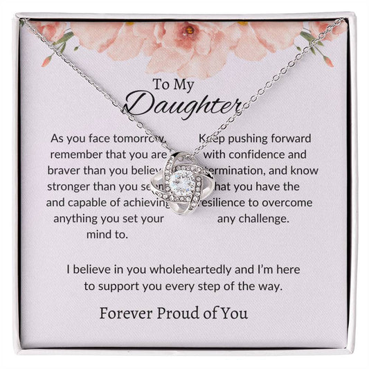 To My Daughter - Love Knot Necklace Heartfelt Unbreakable Bond Gift