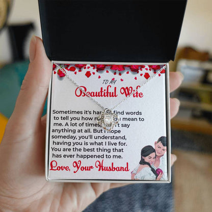 To My Beautiful Wife - Stunning Love Knot Necklace Gift for Wife
