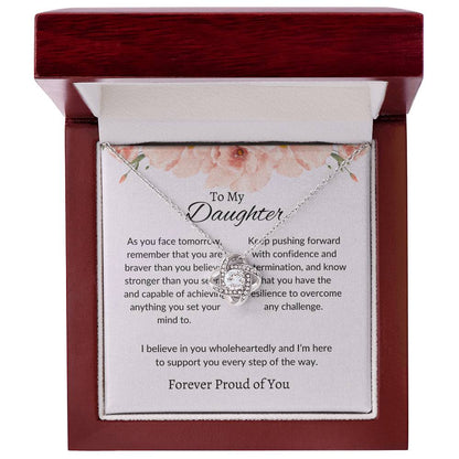 To My Daughter - Love Knot Necklace Heartfelt Unbreakable Bond Gift
