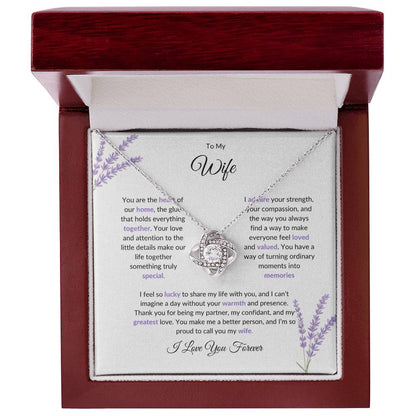 To My Wife, The Heart of Our Home | Love Knot Necklace Gift for Wife