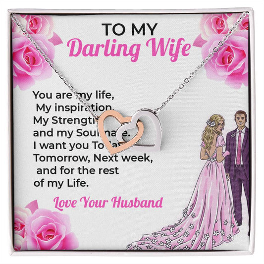 To My Darling Wife, My Life - Heart-Shaped Necklace Gift for Her
