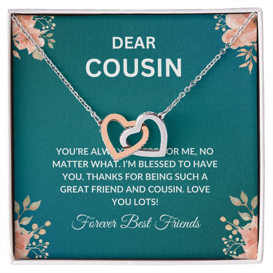 Cousin Necklace | To My Cousin My Forever Best Friend - Interlocking Hearts Necklace | Cousin Friendship Necklace