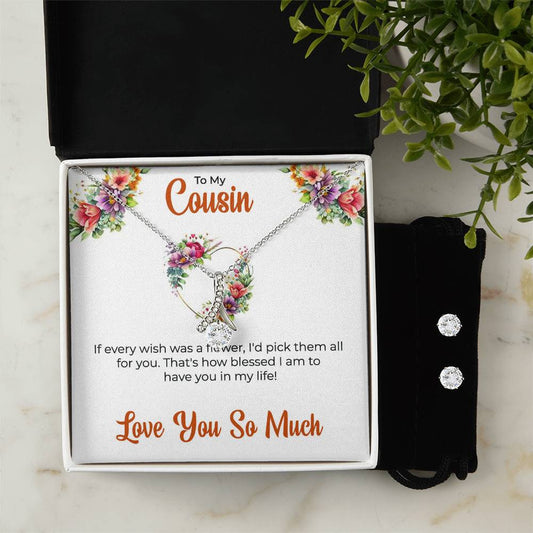 Cousin Necklace | To My Cousin My Best Friend - Alluring Beauty Necklace & Earring Set | Cousin Friendship Necklace