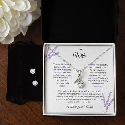 To My Wife, The Heart of Our Home - Beauty Necklace & Earring Set