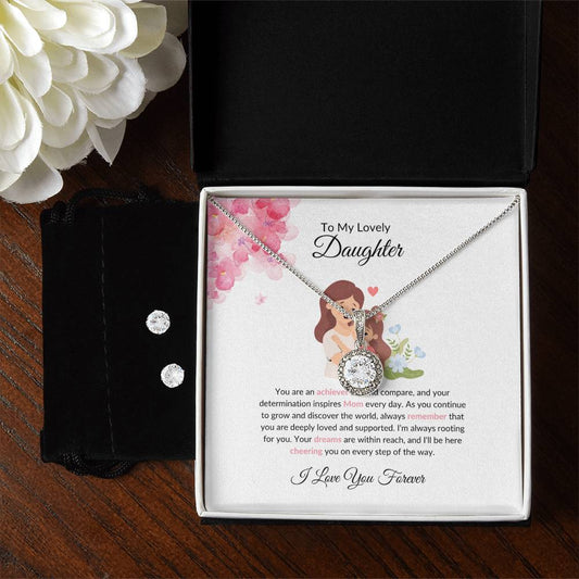To My Lovely Daughter Necklace – Heartfelt And Supportive Eternal Hope Necklace & Earrings