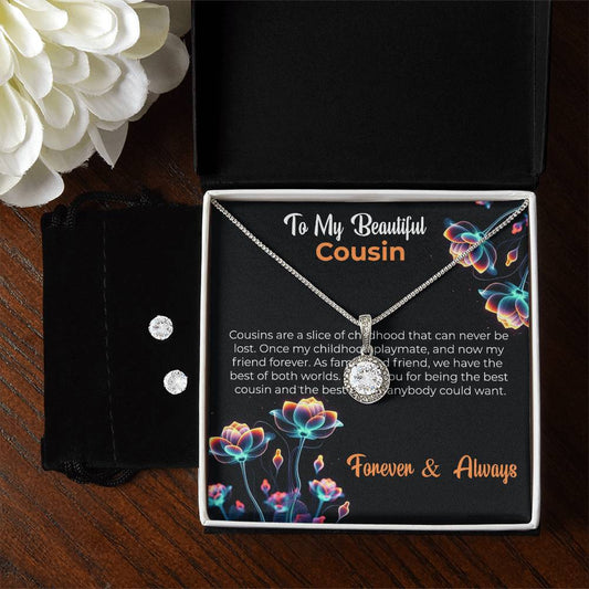 Cousin Necklace | To My Beautiful Cousin - Eternal Hope Necklace & Earring Set | Cousin Friendship Necklace
