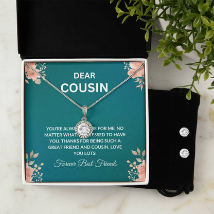 Cousin Necklace | To My Cousin My Forever Best Friend - Eternal Hope Necklace & Earring Set | Cousin Friendship Necklace