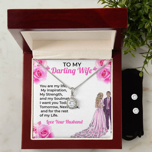 To My Darling Wife, My Life and Love - Eternal Hope Necklace & Earring Set Gift