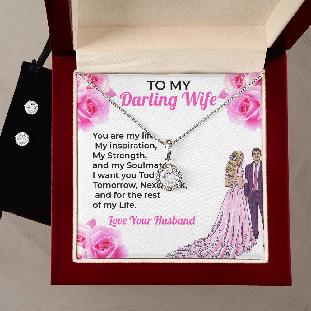 To My Darling Wife, My Life and Love - Eternal Hope Necklace & Earring Set Gift