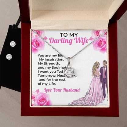 To My Darling Wife, My Life and Love - Eternal Hope Necklace & Earring Set Gift