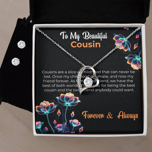 Cousin Necklace | To My Beautiful Cousin - Forever Love Necklace & Earring Set | Cousin Friendship Necklace