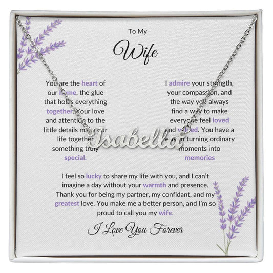 To My Wife, The Heart of Our Home - Personalized Name Necklace with Special Message