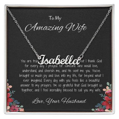 To My Amazing Wife - Custom Name Necklace with Personalized Message, A Unique Gift of Love