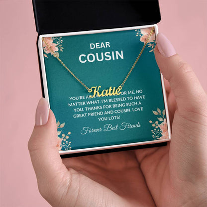 For My Cousin, My Forever Friend - Cutout Name Necklace | Cherished Cousin Friendship Gift