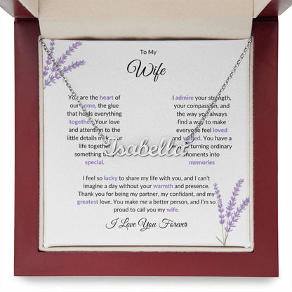 To My Wife, The Heart of Our Home - Personalized Name Necklace with Special Message