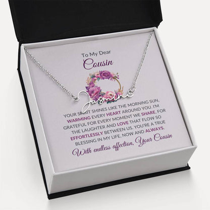 Custom Name Necklace | Cousin Necklace | To My Dear Cousin - Signature Style Necklace | Cousin Friendship Necklace