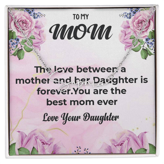 To My Mom | Signature Style Name Necklace | Mother-Daughter Bond Necklace Gift from Daughter