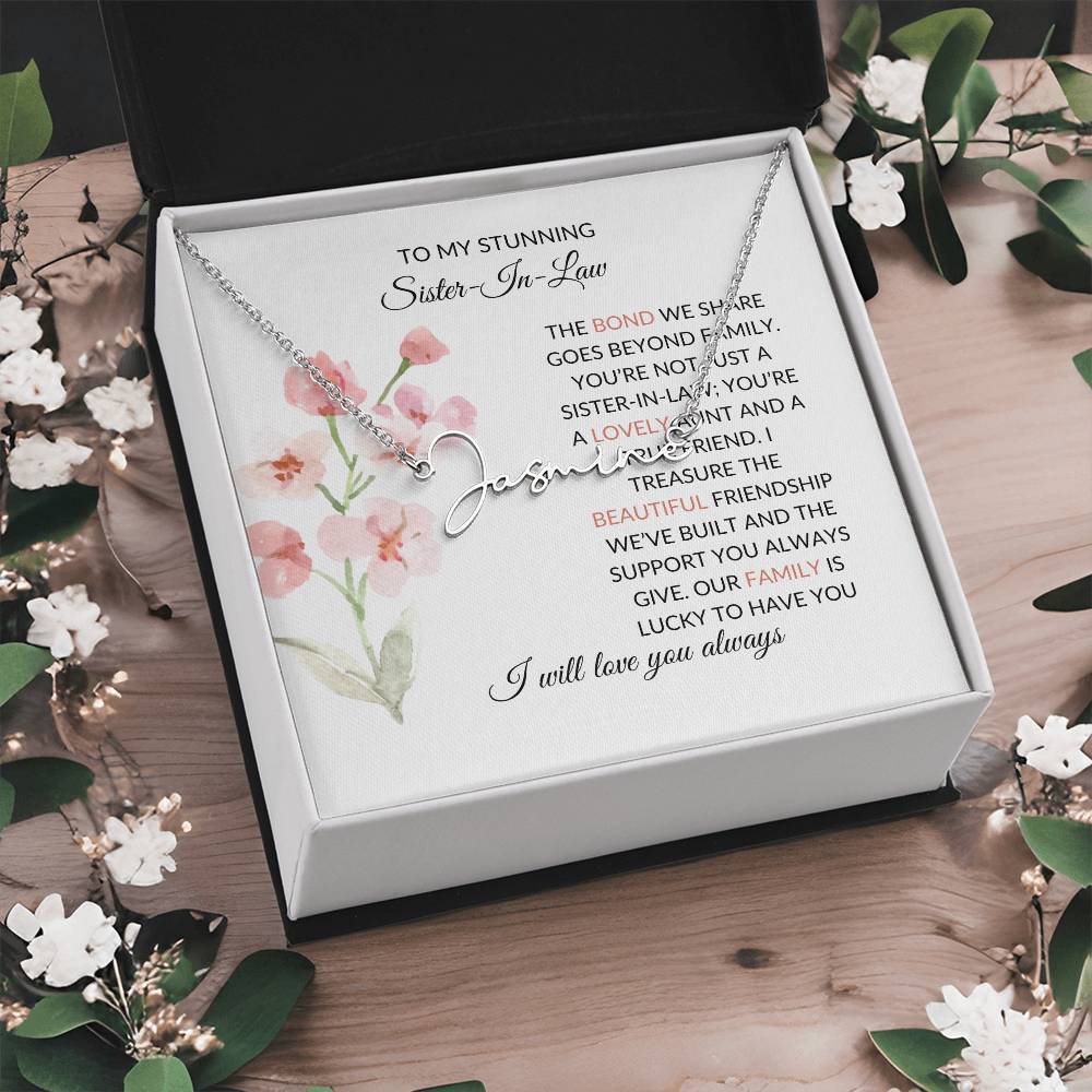 To My Stunning Sister-in-law Signature Style Personalized Custom Name Necklace | Sister-in-Law Gift