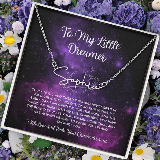 To My Little Dreamer - From Aunt to Niece Signature Name Necklace - SOUVMOUR