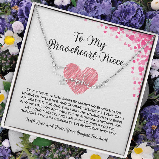 To My Braveheart Niece - From Aunt to Niece Signature Name Necklace - SOUVMOUR