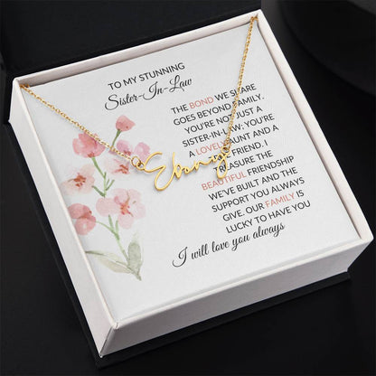To My Stunning Sister-in-law Signature Style Personalized Custom Name Necklace | Sister-in-Law Gift