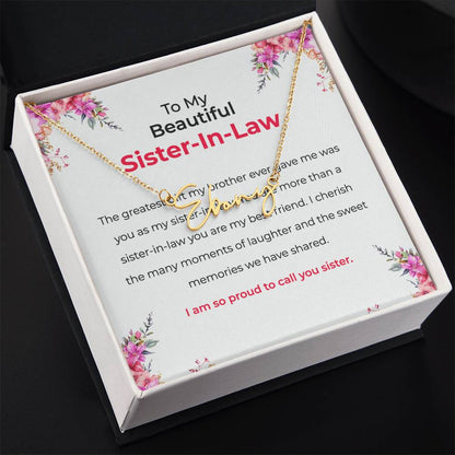To My Beautiful Sister-in-law Gift Necklace | Signature Style Personalized Custom Name Necklace | Sister-in-Law Gift
