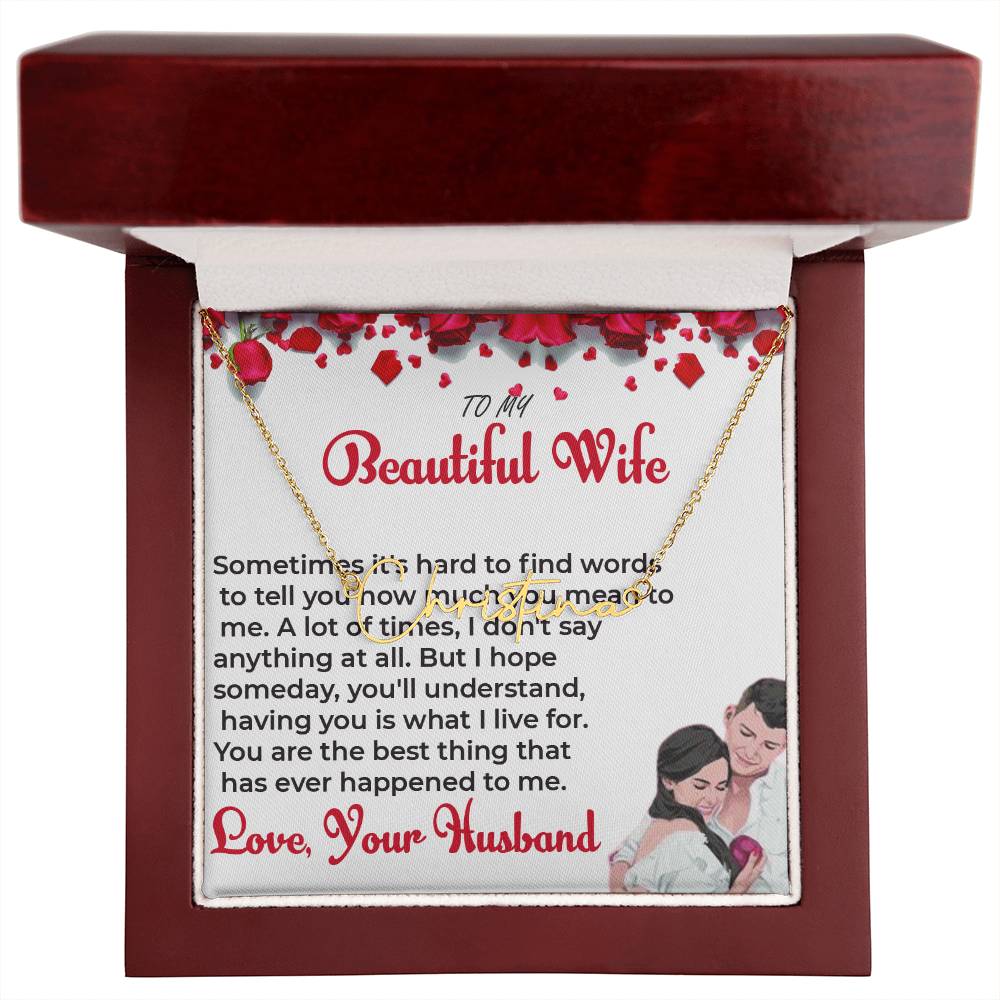 To My Beautiful Wife - Signature Style Name Necklace with Personalized Message