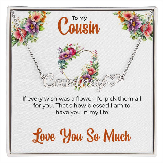 Custom Name Necklace | Cousin Necklace | To My Cousin My Best Friend - Heart Name Necklace | Cousin Friendship Necklace
