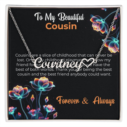 Custom Name Necklace | Cousin Necklace | To My Beautiful Cousin - Heart Name Necklace | Cousin Friendship Necklace