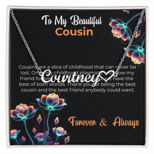 Custom Name Necklace | Cousin Necklace | To My Beautiful Cousin - Heart Name Necklace | Cousin Friendship Necklace