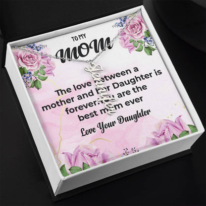 To My Cherished Mom | Vertical Style Name Necklace With Heartfelt Message