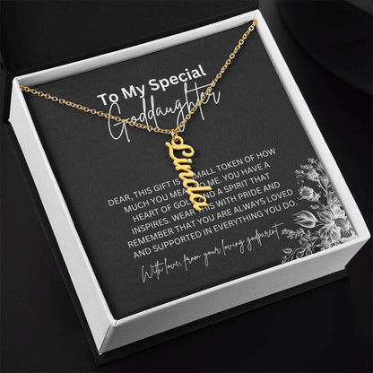 To My Special Goddaughter | Elegant Vertical Name Necklace with a Heartfelt Note