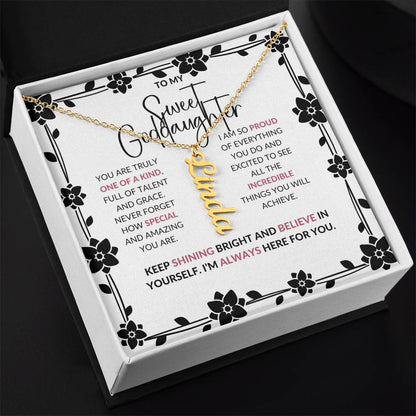 To My Sweet Goddaughter | Personalized Vertical Name Necklace with a Loving Message