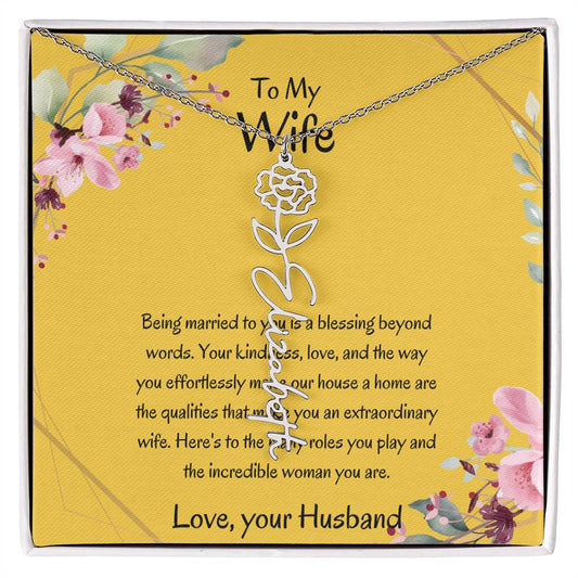 To My Wife, My Universe - Flower Name Necklace with Personalized Message