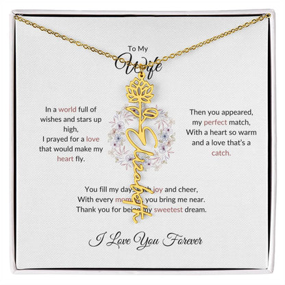 To My Wife, The Woman I Prayed For - Flower Name Necklace with Personalized Message