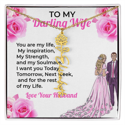 To My Darling Wife, My Life - Personalized Flower Name Necklace with Engraved Message